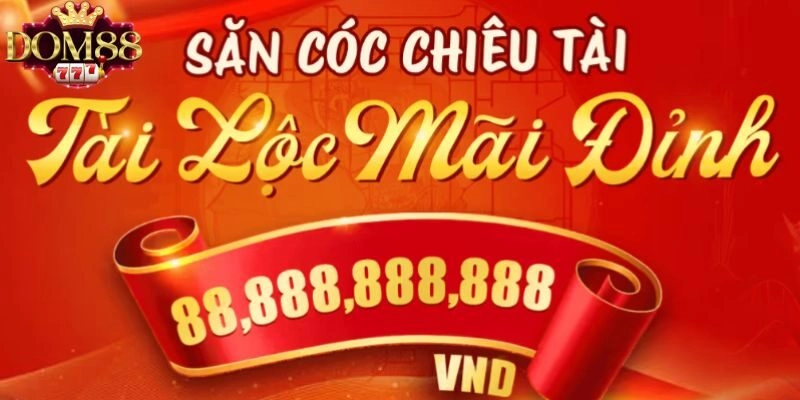 Khuyến Mãi Hấp Dẫn Tại Dom88: Cơ Hội Vàng Cho Người Chơi