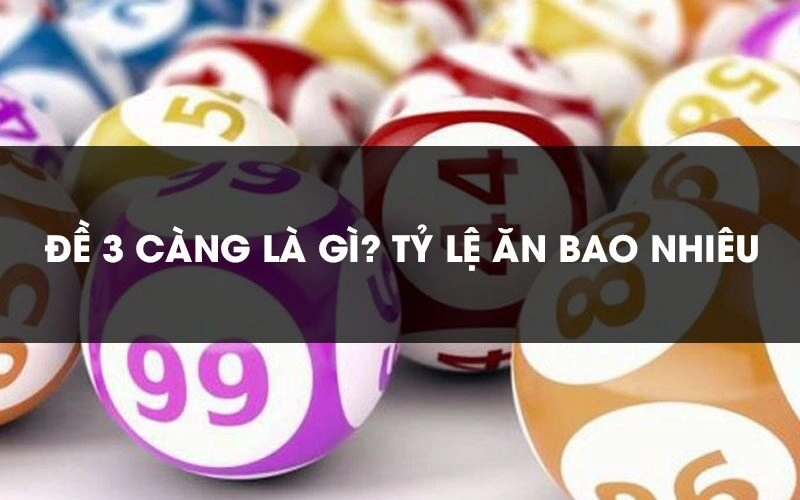 cược 3 càng và lô trượt